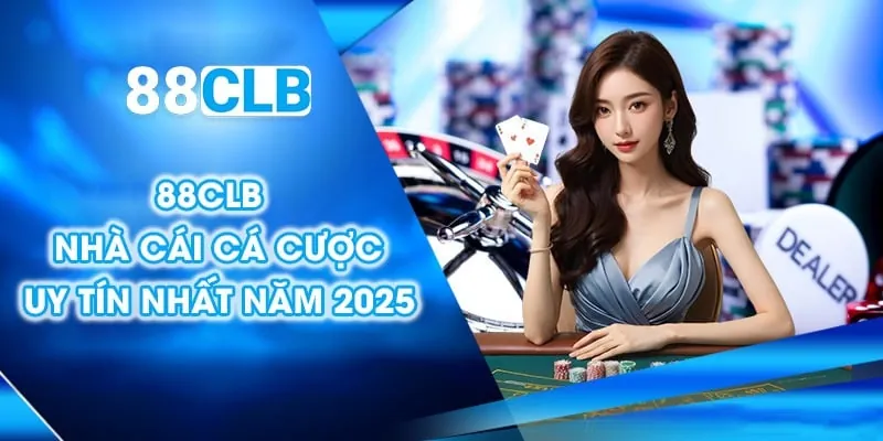 Giới thiệu chung về nhà cái 88clb – quá trình phát triển và định hướng vận hành minh bạch